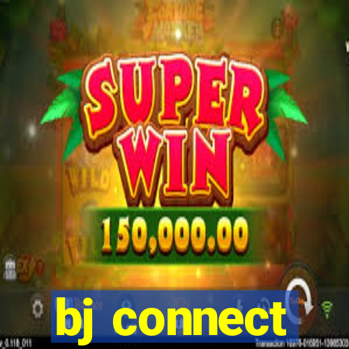 bj connect